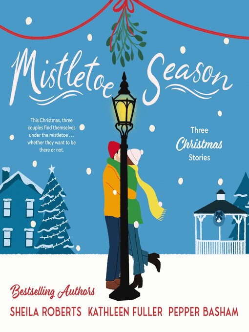 Title details for Mistletoe Season by Sheila Roberts - Wait list